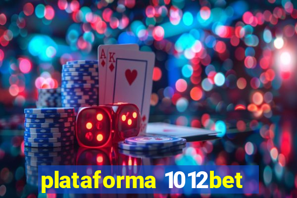 plataforma 1012bet